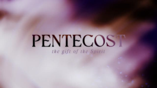 To The Ends Of The Earth Pentecost