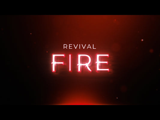 Ignite: Revival Fire