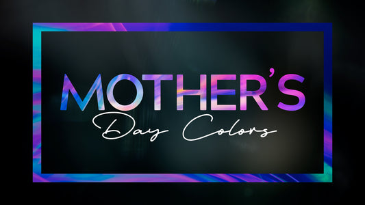 Mother's Day Color Collection