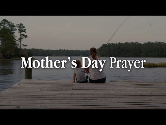 Mother's Day Prayer