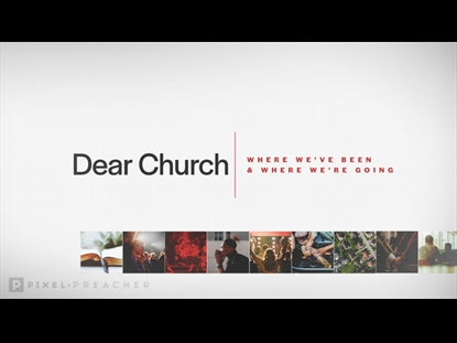 Dear Church