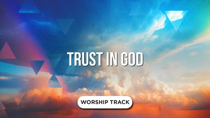 Trust In God