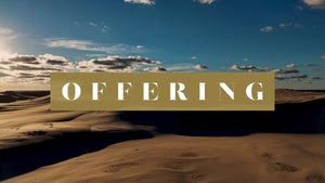 The Dunes Offering Still