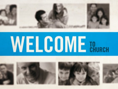 Welcome To Church