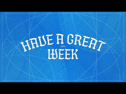 Citizens Of Heaven Have A Great Week