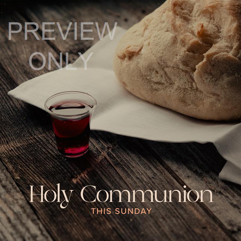 Communion This Sunday