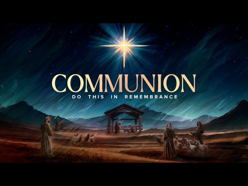 Christmas Story Communion