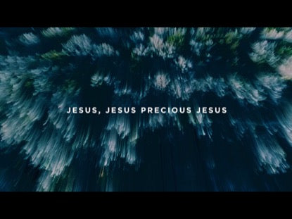 Precious Jesus