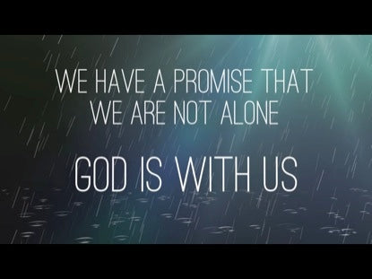 We Have A Promise