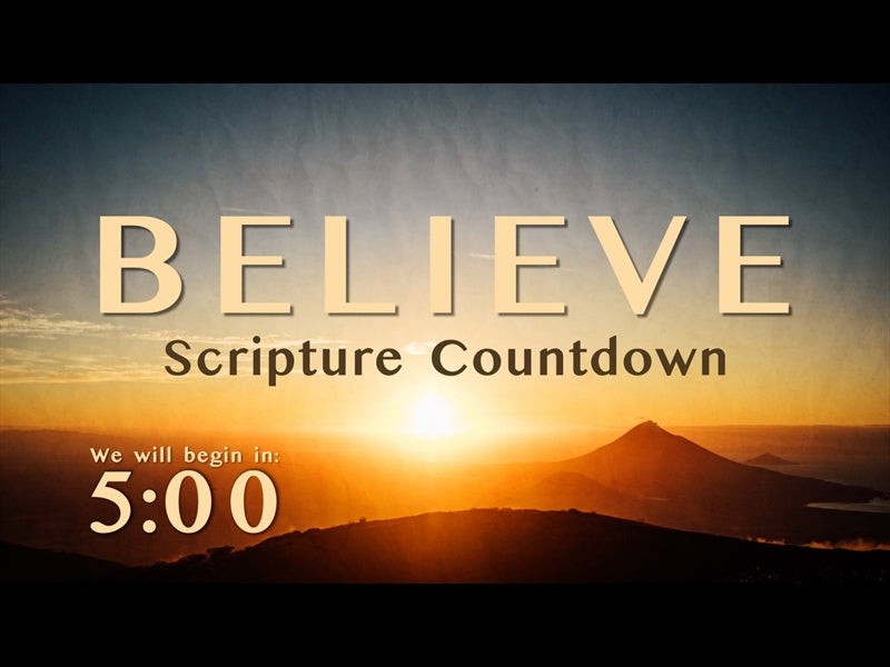 Believe - Scripture Countdown