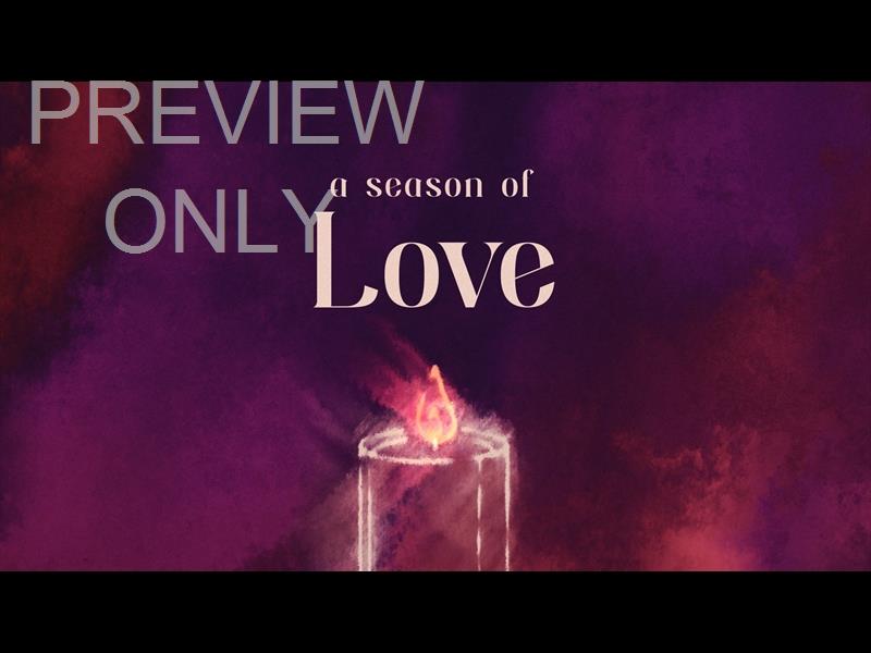 Light Of Advent Love Still