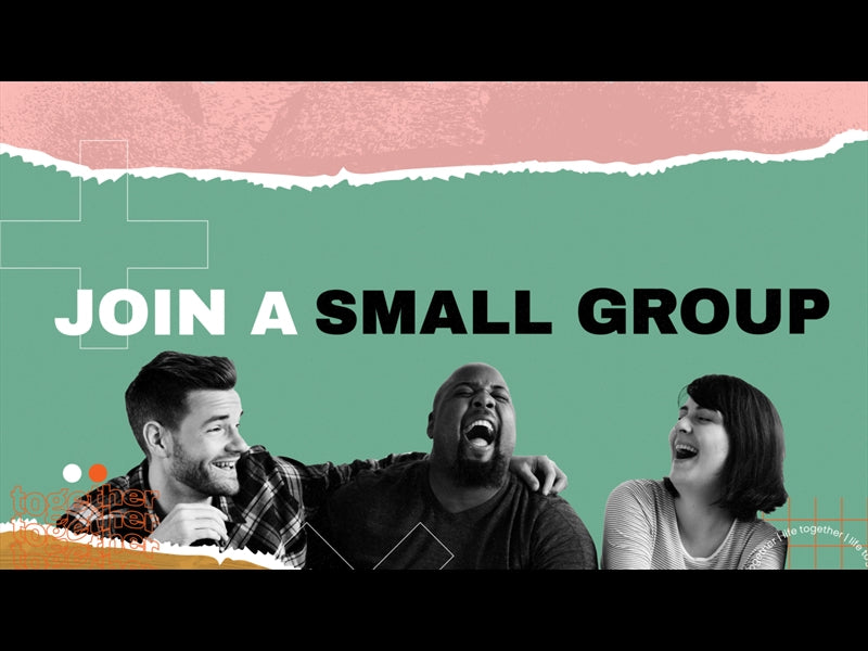 Small Group