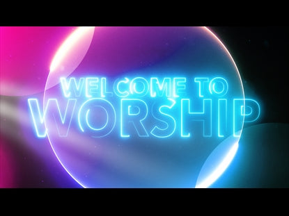 Welcome To Worship