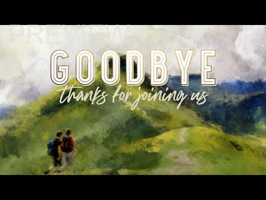 Great Adventures Goodbye Still