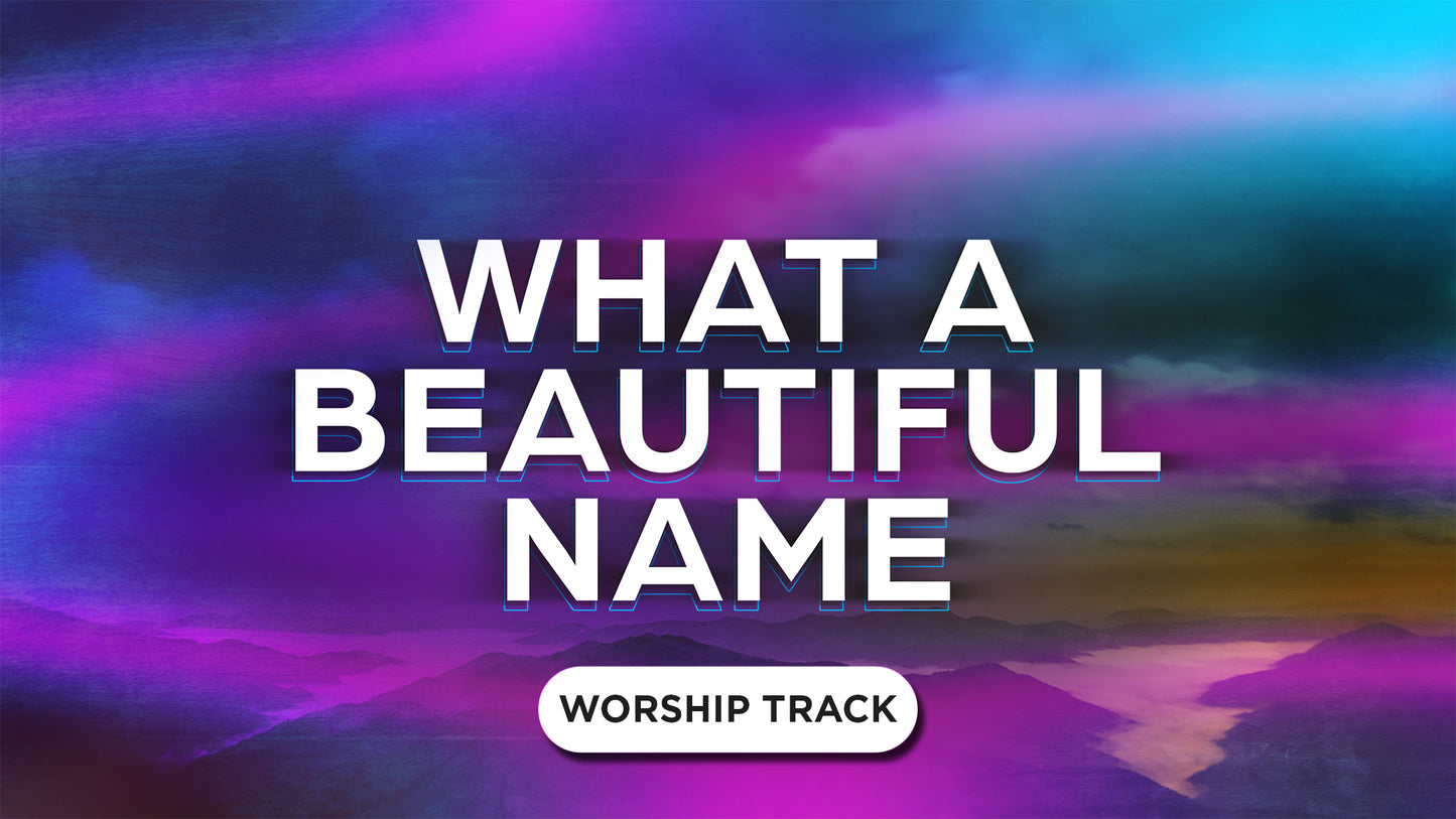 What A Beautiful Name