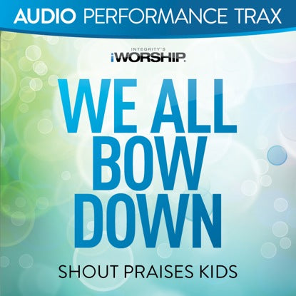 We All Bow Down