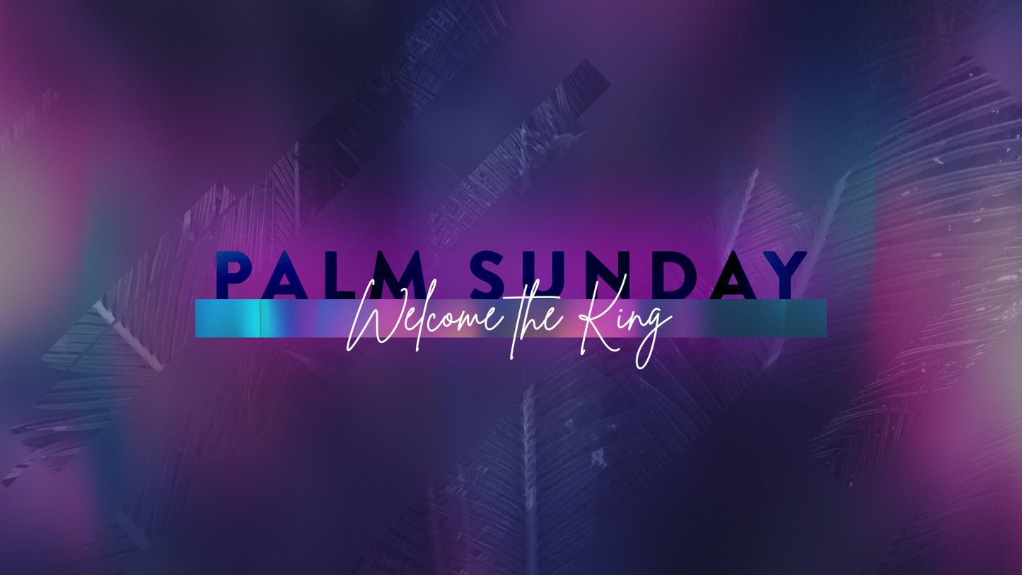 Easter Journey Palm Sunday Title Still