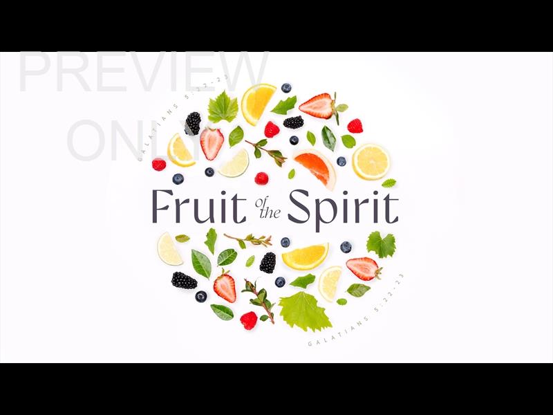 Fruit Of The Spirit Title Still