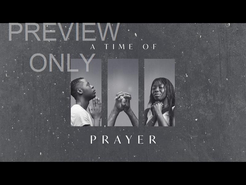 A Time Of Prayer Title