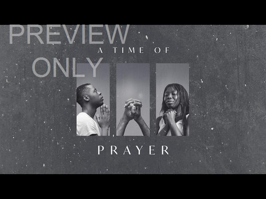 A Time Of Prayer Title