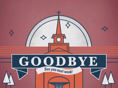 Classic Church Goodbye