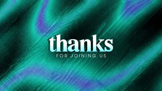 Wooden Gradients Thanks For Joining Us Still