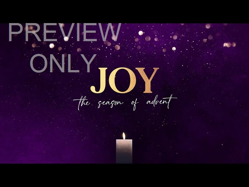 Advent Shimmer Joy Still