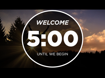Five Minute Countdown - Sunrise Adoration