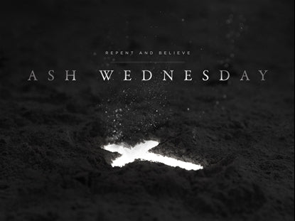 Ash Wednesday Repent