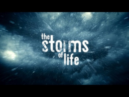 The Storms Of Life
