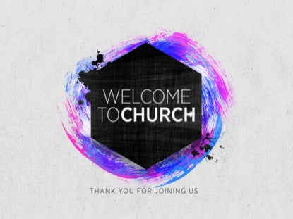 Colorful Paint Welcome To Church