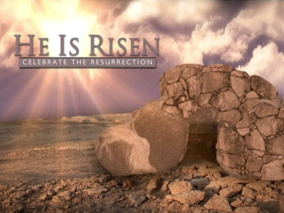 Empty Tomb He Is Risen