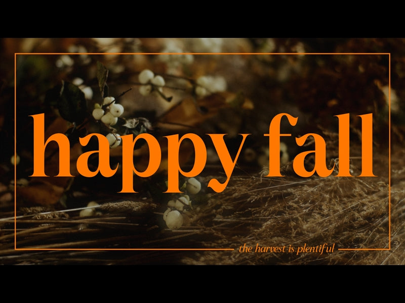 Flora Fall Happy Fall