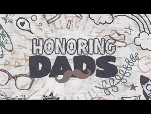 Honoring Dads: Volume One Title Motion