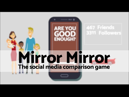 Mirror Mirror (The Social Media Comparison Game)