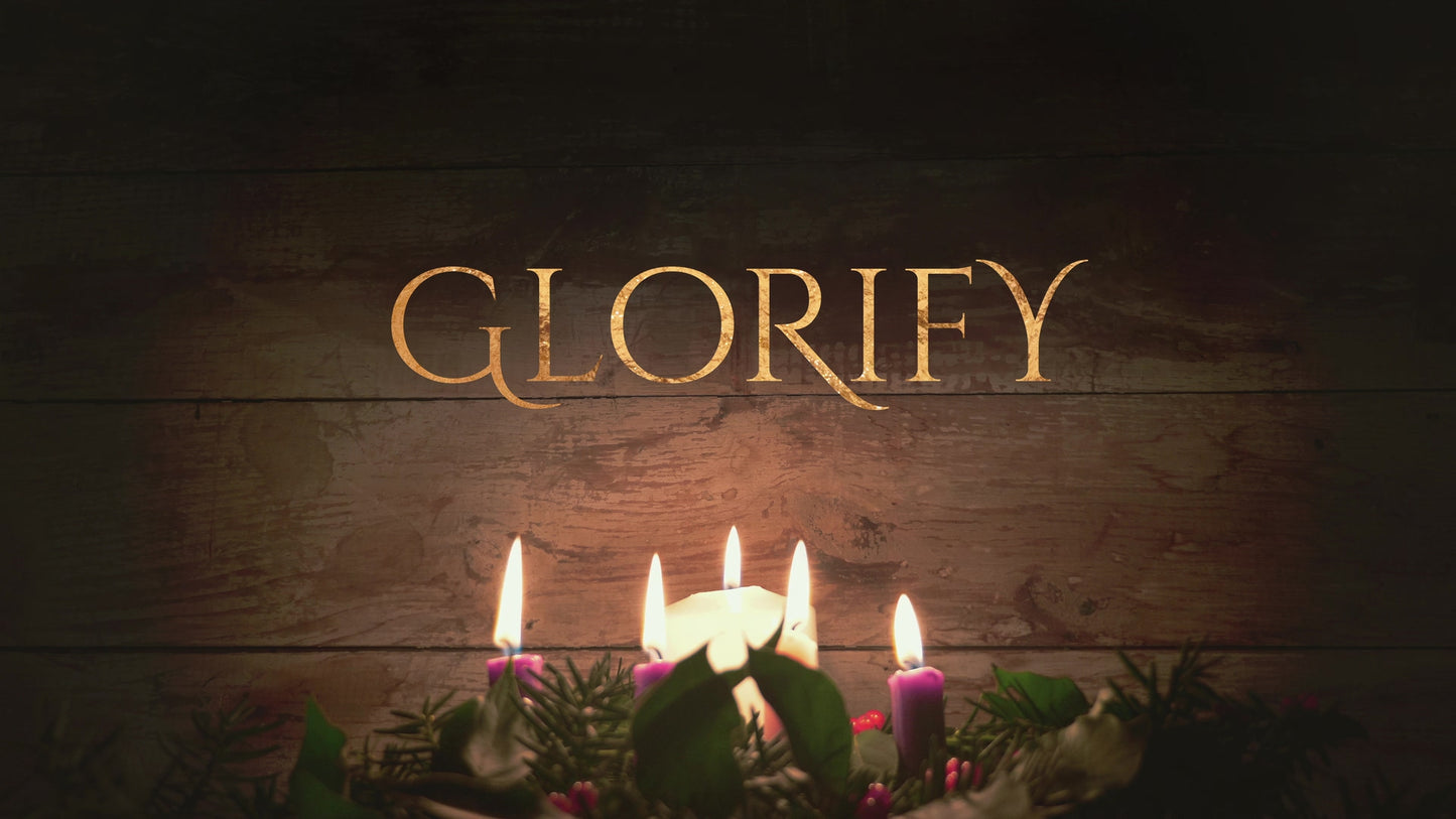Simple Advent Glorify Still