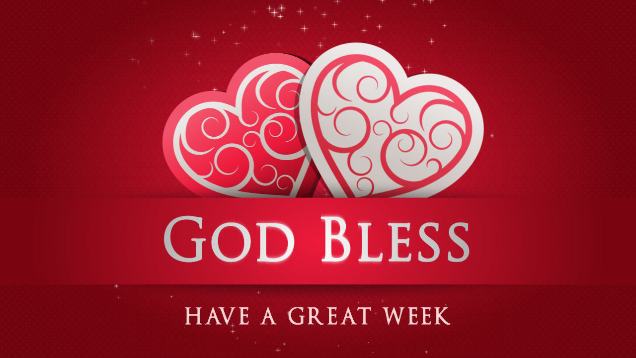 Valentine's Day God Bless Still