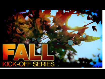 Fall Kick-off Series