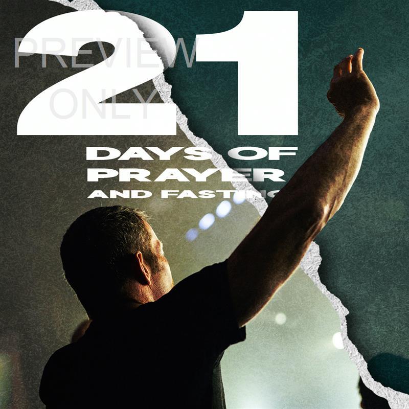 21 Days Of Prayer And Fasting Title Square