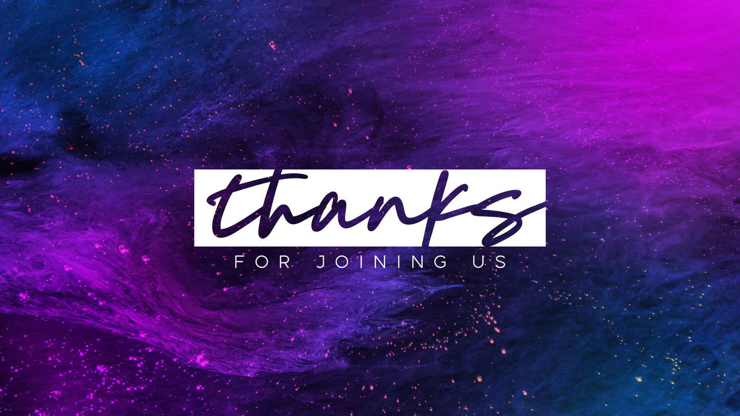 Vibrant Dust Thanks For Joining Still