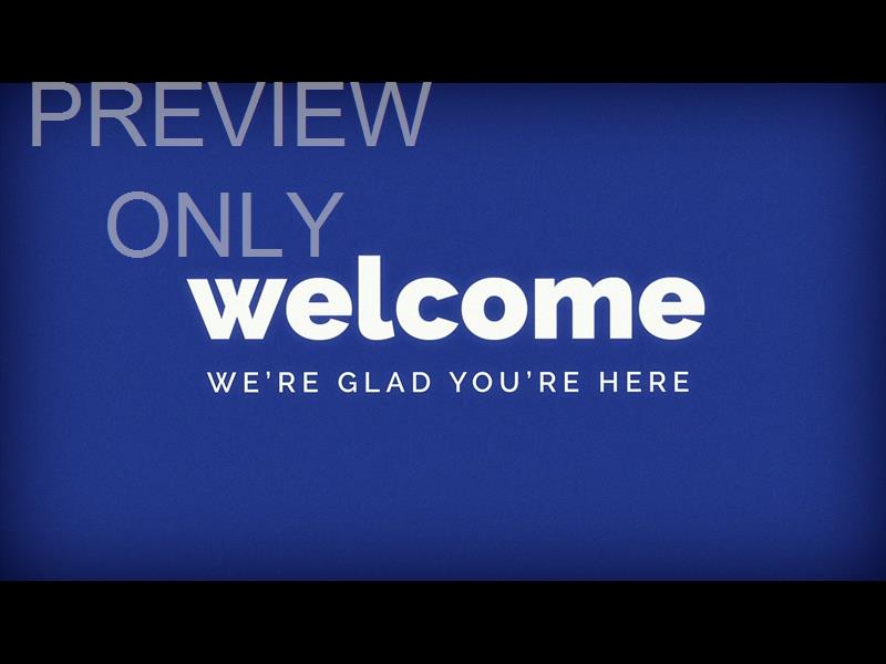 Simplify: Welcome Still