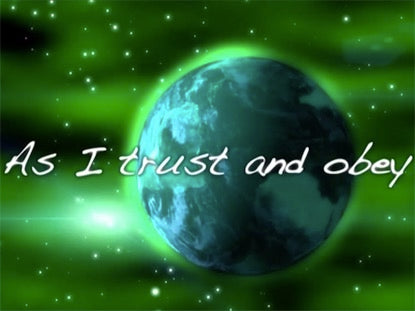 Trust And Obey