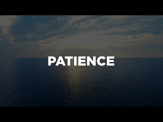 Patience
