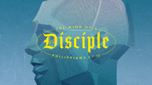 The Mind Of A Disciple 30 Second Version