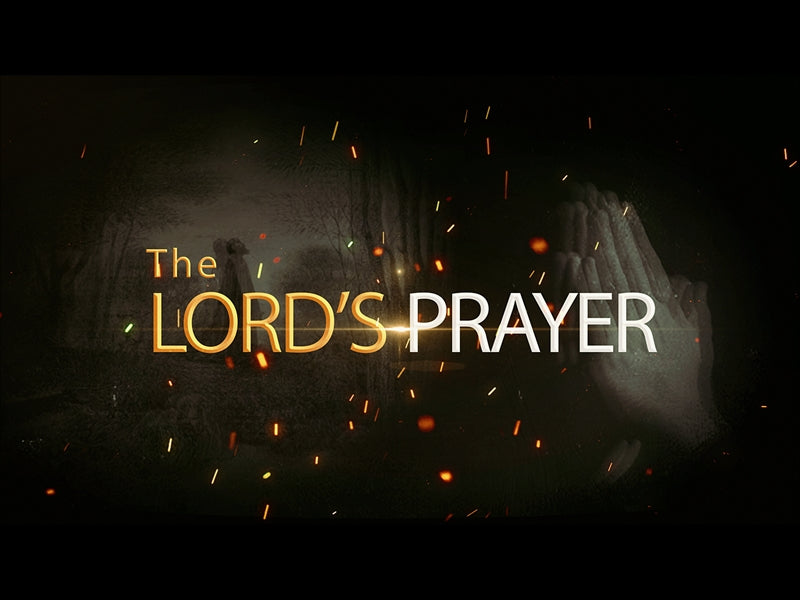 The Lord's Prayer