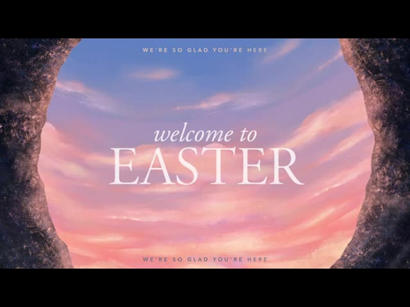 Passages Of Easter: Welcome To Easter