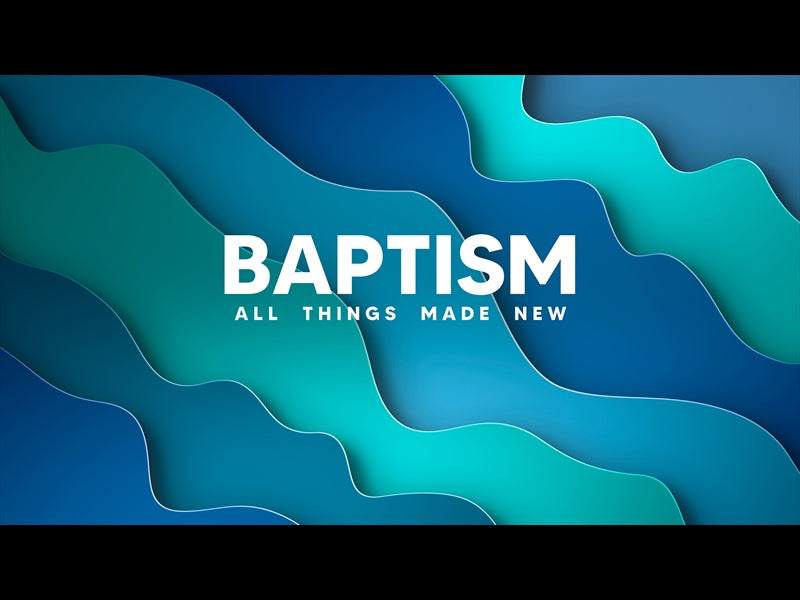 Waveflow Baptism