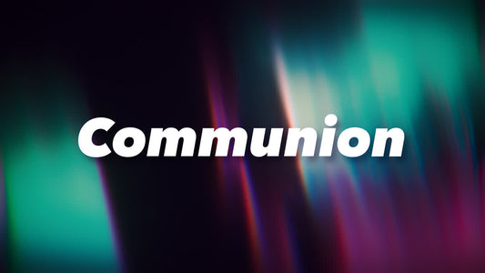 Quiet Light Communion Still