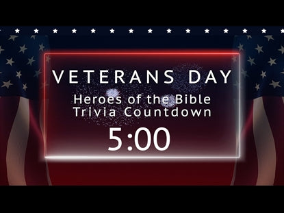 Veterans Day Trivia Countdown - Heroes Of The Bible