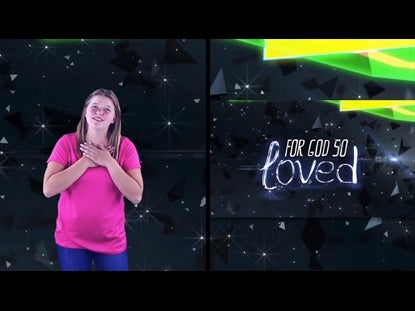 For God So Loved The World Hand Motions (John 3:16)